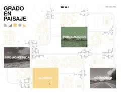 Sitio web do grao en Paisaxe que coordinan conxuntamente Universidade de Santiago e da Coruña / paisaxe.udc.es